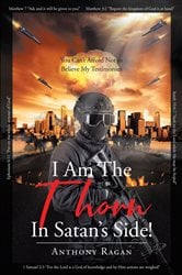 I Am The Thorn In Satan's Side! | Free Book