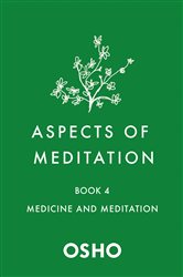 Aspects of Meditation Book 4 | Free Book