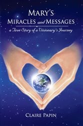 Mary's Miracles and Messages | Free Book