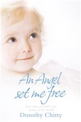 An Angel Set Me Free | Free Book