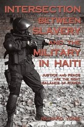 Intersection Between Slavery and the Military in Haiti | Free Book