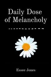 Daily Dose of Melancholy | Free Book