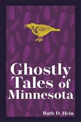 Ghostly Tales of Minnesota (2nd ed.) | Free Book