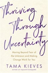 Thriving Through Uncertainty | Free Book