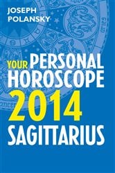 Sagittarius 2014: Your Personal Horoscope | Free Book