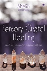 Sensory Crystal Healing | Free Book