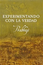 Experimentando con la Verdad | Free Book