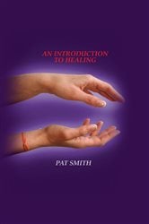 A Introduction to spiritual healing | Free Book