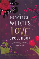 The Practical Witch's Love Spell Book | Free Book