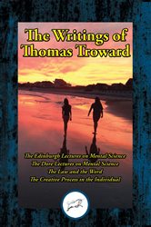 The Writings of Thomas Troward, Vol I | Free Book