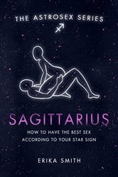 Astrosex: Sagittarius | Free Book