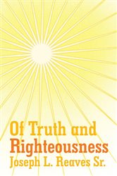 Of Truth and Righteousness | Free Book