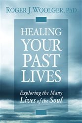 Healing Your Past Lives | Free Book