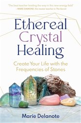 Ethereal Crystal Healing | Free Book