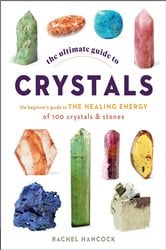 The Ultimate Guide to Crystals | Free Book