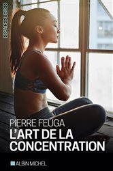 L'Art de la concentration | Free Book