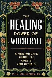 The Healing Power of Witchcraft | Free Book