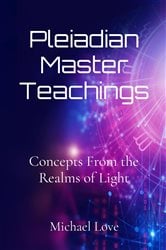 Pleiadian Master Teachings | Free Book