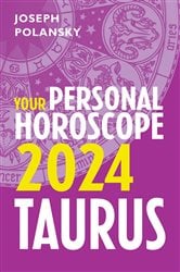 Taurus 2024: Your Personal Horoscope | Free Book