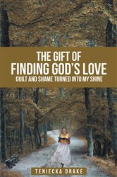 The Gift of Finding God's Love | Free Book