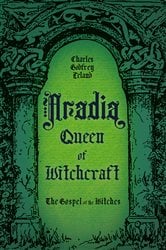 Aradia, Queen of Witchcraft | Free Book