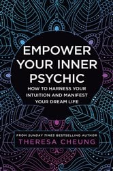 Empower Your Inner Psychic: How to harness your intuition and manifest your dream life | Free Book