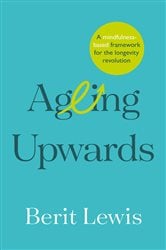 Ageing Upwards | Free Book