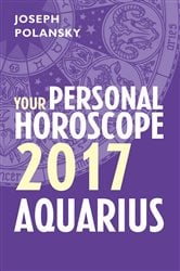 Aquarius 2017: Your Personal Horoscope | Free Book