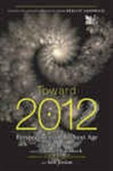 Toward 2012 | Free Book