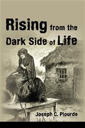 Rising from the Dark Side of Life | Free Book