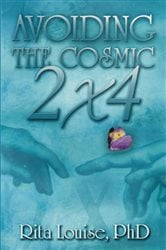 Avoiding The Cosmic 2x4 | Free Book