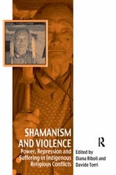 Shamanism and Violence | Free Book