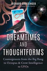 Dreamtimes and Thoughtforms | Free Book