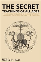 The Secret Teachings of All Ages | Free Book