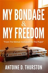 My Bondage And My Freedom | Free Book