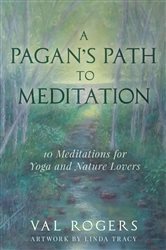 A Pagan's Path to Meditation | Free Book