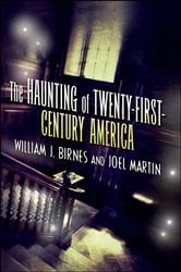 The Haunting of Twenty-First-Century America | Free Book