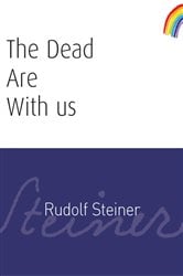 The Dead Are With Us | Free Book