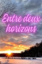 Entre deux horizons | Free Book