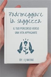 Padroneggiare la saggezza | Free Book