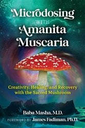 Microdosing with Amanita Muscaria | Free Book