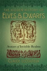 The Hidden History of Elves and Dwarfs | Free Book