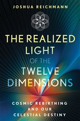 The Realized Light of the Twelve Dimensions | Free Book