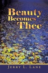 Beauty Becomes Thee | Free Book