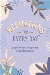 Meditations for Every Day | Free Book