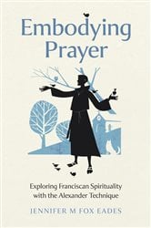 Embodying Prayer | Free Book