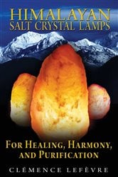 Himalayan Salt Crystal Lamps | Free Book