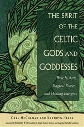 The Spirit of the Celtic Gods and Goddesses | Free Book