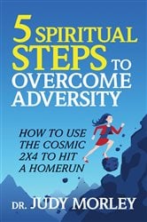 5 Spiritual Steps to Overcome Adversity | Free Book