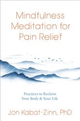 Mindfulness Meditation for Pain Relief | Free Book